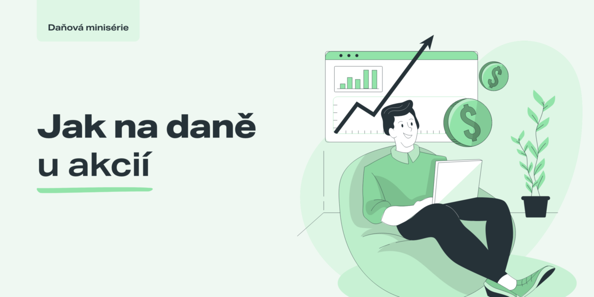 Daňová minisérie Jak na daně u akcií